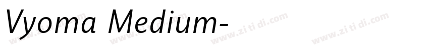 Vyoma Medium字体转换